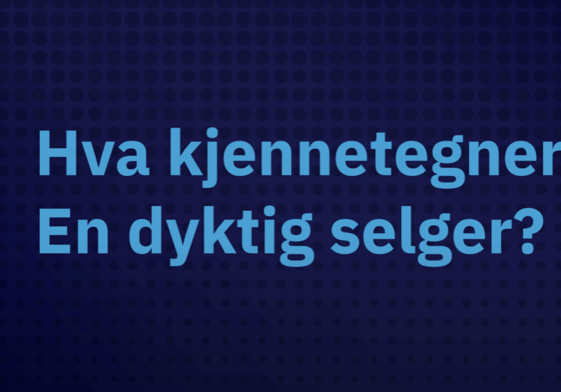 Hvordan bli en god selger Hvordan bli en god selger